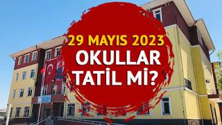 29 MAYIS PAZARTESİ OKULLAR TATİL Mİ? Seçim 2. tur sonrası okullar var mı, resmi tatil mi? Gözler MEB'de!
