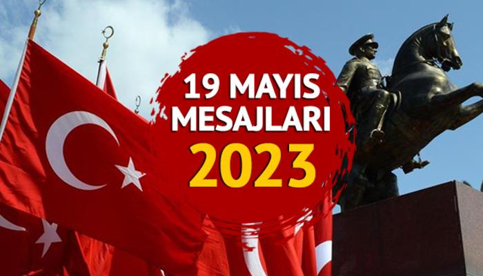 19 MAYIS MESAJLARI 2023! "Ey yükselen yeni nesil, gelecek sizindir!" WhatsApp ve Instagram için yeni, güzel ve Atatürk resimli 19 Mayıs mesajları
