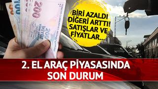 Biri azaldı diğeri arttı! Satışlar ve fiyatlar... İkinci el araba piyasasında son durum