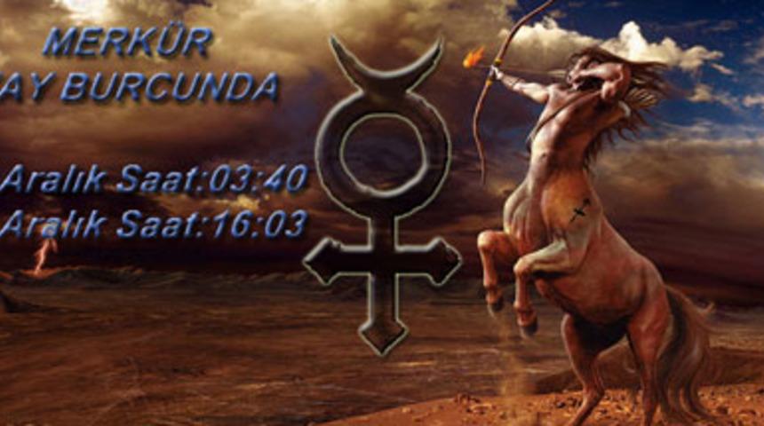 Merk&uuml;r Yay Burcunda