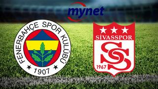 Fenerbahçe - Sivasspor maçı saat kaçta, hangi kanalda? Fenerbahçe ilk finalist!