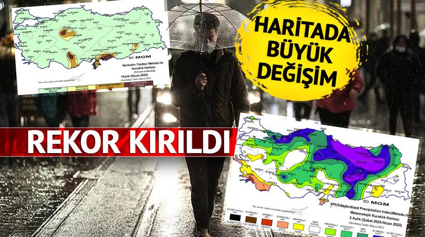 Meteoroloji o raporu yayımladı! Yüzde 254 arttı... Uzun yıllar sonra bir ilk: Siyah harita yeşile döndü