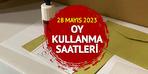 Seçmenler dikkat! İşte 28 Mayıs oy verme saatleri