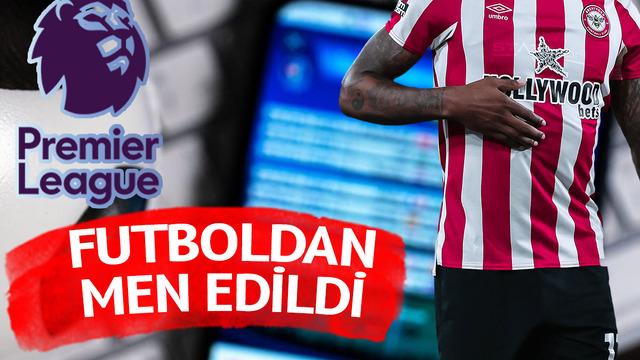 İngiltere Milli Takımı oyuncusu Ivan Toney kendi maçlarına bahis yaptı! 8 ay futboldan men edildi