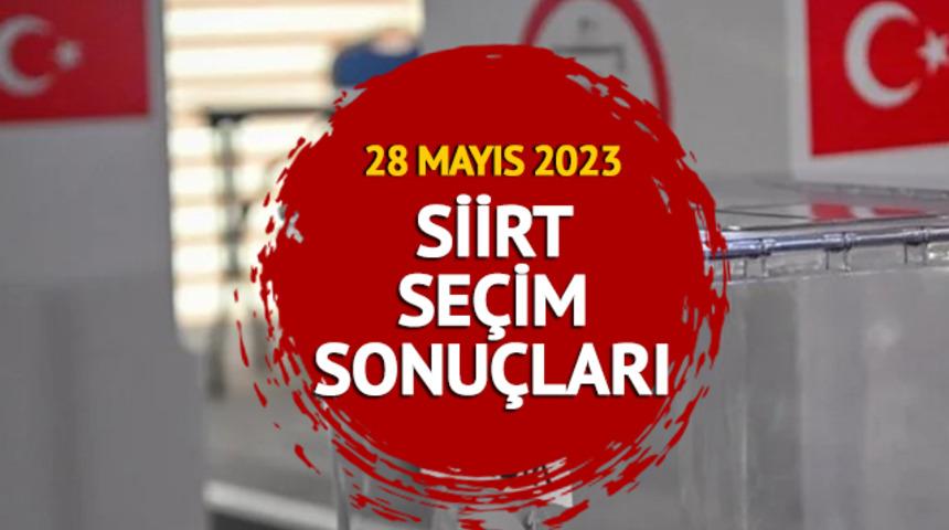 SİİRT SEÇİM SONUÇLARI 2023: 28 Mayıs Siirt Cumhurbaşkanı Seçimi ikinci tur sonuçları oy oranları canlı takip Mynet.com'da olacak