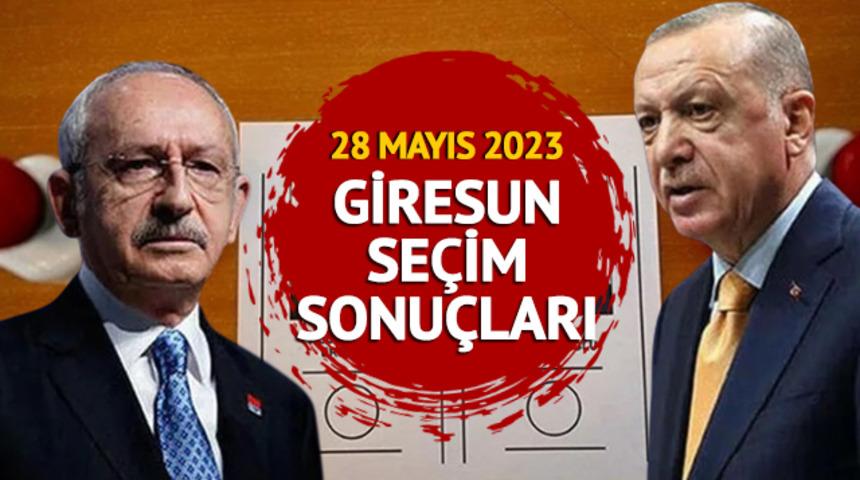 GİRESUN SEÇİM SONUÇLARI 2023: YSK 28 Mayıs Cumhurbaşkanlığı 2. Tur Giresun seçim sonuçları ne oldu, kim kazandı?  Erdoğan Kılıçdaroğlu oy oranı