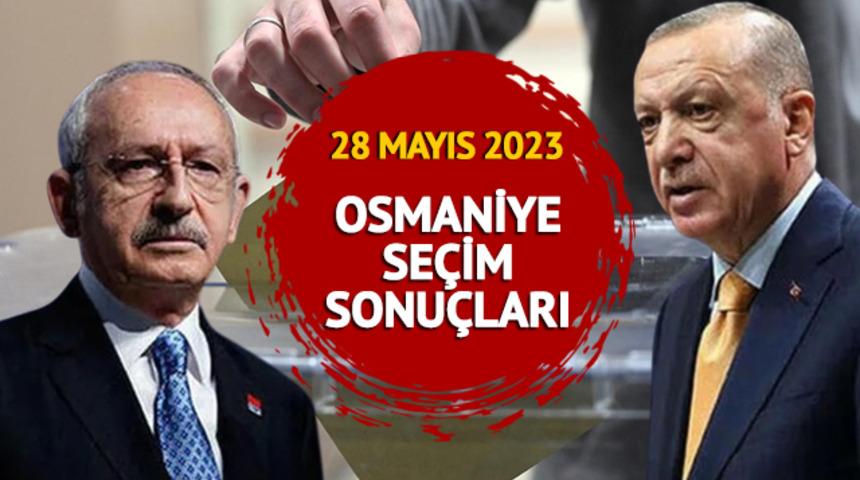 OSMANİYE SEÇİM SONUÇLARI SON DAKİKA: YSK 28 Mayıs 2023 Osmaniye Cumhurbaşkanlığı seçim sonuçları ve Erdoğan - Kılıçdaroğlu oy oranları!