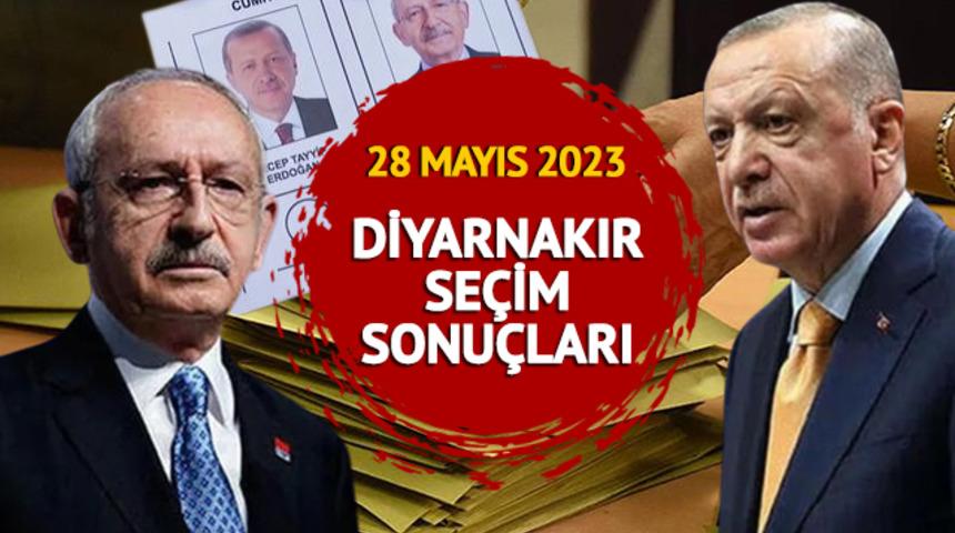 DİYARBAKIR SEÇİM SONUÇLARI SON DAKİKA: YSK 28 Mayıs 2023 Diyarbakır Cumhurbaşkanlığı seçim sonuçları ve Erdoğan - Kılıçdaroğlu oy oranları!