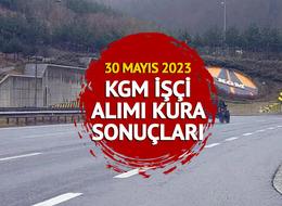 KGM KURA ÇEKİMİ SONUÇLARI İSİM LİSTESİ 2023: 3 bin KGM işçi alımı kura sonuçları ne zaman açıklanacak? asil - yedek işçi alımı isim listesi