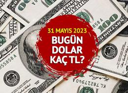 DOLAR ALIŞ SATIŞ FİYATI SON DAKİKA: 31 Mayıs 2023 Çarşamba dolar ne kadar? Euro kaç TL oldu?