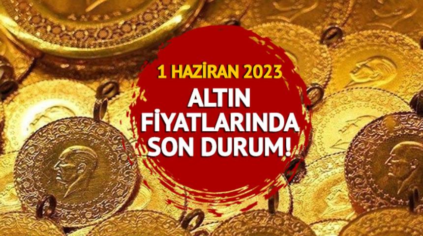 ALTIN FİYATLARI SON DURUM: 1 Haziran 2023 tam, yarım, cumhuriyet, çeyrek, gram altın fiyatları ne kadar? 1.309,37 TL'ye düştü!