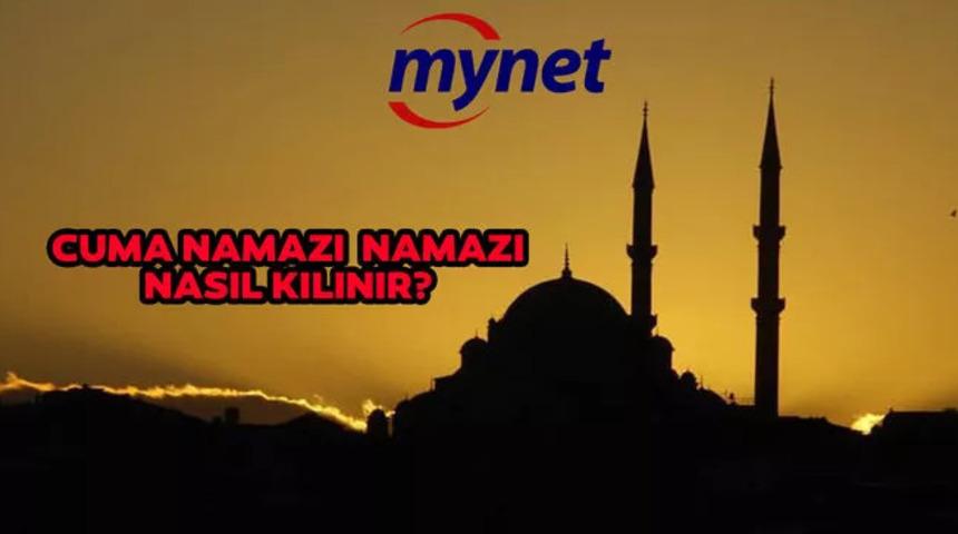 Cuma namazı nasıl kılınır, kaç rekat? İşte Diyanet İşleri Başkanlığı'nın yayımladığı bilgilere göre adım adım cuma namazı kılınışı