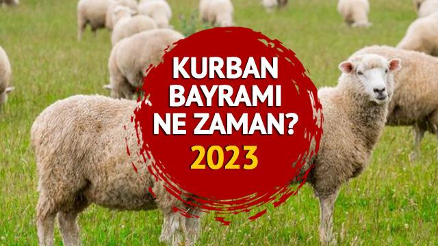 Kurban Bayramı ne zaman 2023? Kurban Bayramı arifesi hangi gün, bayram tatili 9 gün mü? Resmi tatil günleri
