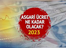 ASGARİ ÜCRET ZAMMI 2023: Asgari ücret zammı ne kadar olacak, ara zam ne kadar olur? 85 milyonu etkileyecek!
