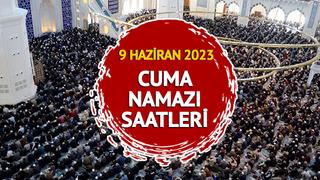 CUMA NAMAZI SAATİ İSTANBUL 9 HAZİRAN 2023: İstanbul cuma namazı saat kaçta? Diyanet İşleri Başkanlığı il il cuma saati