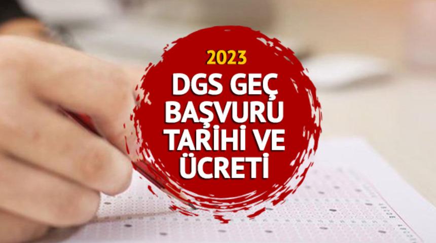 DGS GEÇ BAŞVURU EKRANI 2023: DGS geç başvuru ücreti ne kadar, nasıl başvuru yapılır? ÖSYM açıkladı!