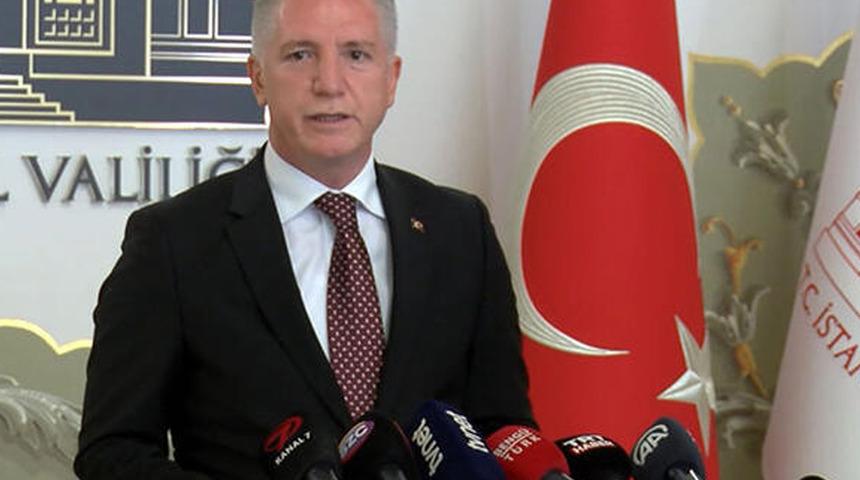 İstanbul Valisi Gül duyurdu! 'Asla müsaade edilmeyecek' 