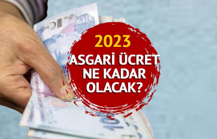 ASGARİ ÜCRET ZAMMI 2023 SON DAKİKA: Asgari ücret Ne Kadar Olacak, Kaç ...