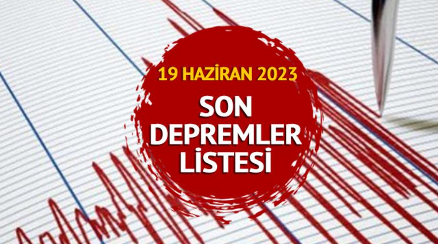 SON DAKİKA DEPREM HABERLERİ: 19 Haziran 2023 deprem mi oldu, nerede, kaç şiddetinde? Erzurum 4.3 ile sallandı