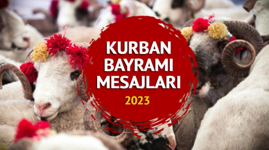 KURBAN BAYRAMI MESAJLARI 2023: En yeni, yazılı ve "Bayramınız mübarek olsun" sözleri ve resimli Kurban Bayramı mesajları