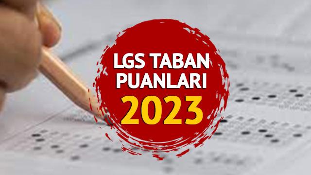 LGS LİSE TABAN PUANLARI 2023 PDF: İstanbul, Ankara, İzmir ve il il LGS taban puanları, başarı sıralaması, yüzdelik dilimleri ve kontenjanları