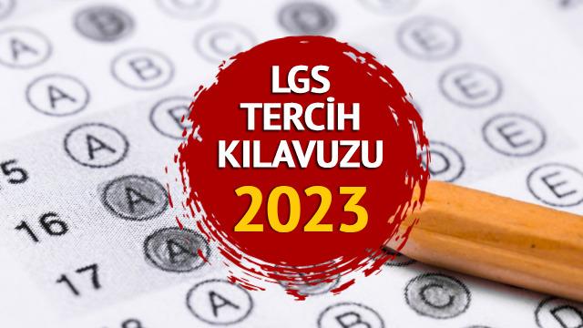 LGS TERCİH KILAVUZU 2023 YAYIMLANDI: LGS tercihler ne zaman başlayacak? MEB'de