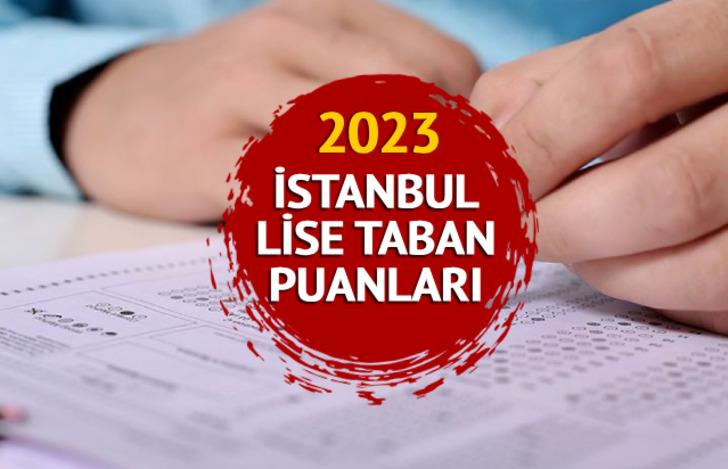 İSTANBUL LİSE TABAN PUANLARI 2023 MEB.GOV.TR: Anadolu, Fen, İmam Hatip Lisesi İstanbul LGS taban puanları, yüzdelik dilim ve kontenjanları