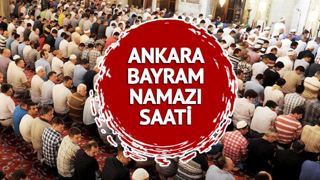 ANKARA BAYRAM NAMAZI SAATİ: Ankara bayram namazı saat kaçta? Diyanet Kurban Bayramı namazı saatleri