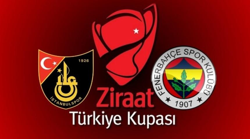İstanbulspor - Fenerbahçe kupa maçı ne zaman, saat kaçta, hangi kanalda? (ZTK son 16 turu)