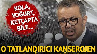 Kola, yoğurt, hatta ketçapta bile kullanılıyor! Bu ürünleri tüketenler dikkat, meğer kansere sebep oluyormuş!