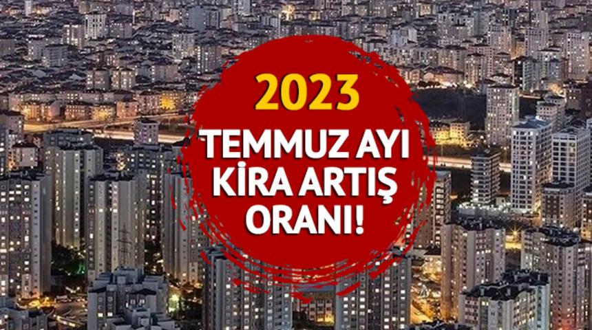KİRA ARTIŞ ORANI 2023 TEFE TÜFE: Temmuz ayı kira artış oranı ne zaman açıklanacak, saat kaçta? Kira zammı ne kadar olacak? Gözler TÜİK'te