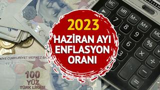 TÜİK HAZİRAN AYI ENFLASYON ORANI 2023: Haziran ayı enflasyon oranı ne oldu? TEFE TÜFE ile Haziran ayı enflasyon rakamları