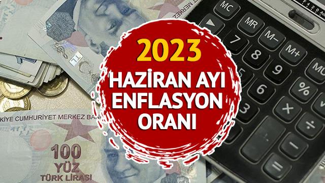 TÜİK HAZİRAN AYI ENFLASYON ORANI 2023: Haziran ayı enflasyon oranı ne oldu? TEFE TÜFE ile Haziran ayı enflasyon rakamları