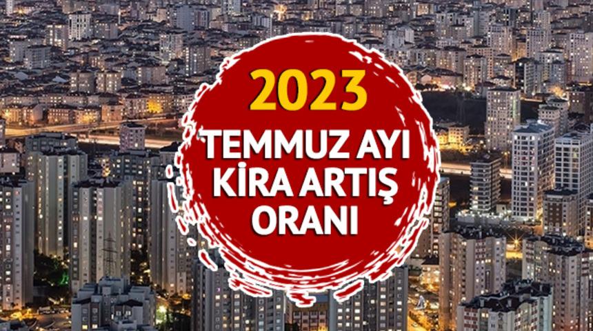 KİRA ARTIŞ ORANI 2023: TEFE TÜFE ile Temmuz ayı kira artış oranı ne oldu? Kira sınırlaması uzatıldı mı? TÜİK açıkladı
