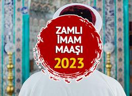 İMAM MAAŞI ZAMLI 2023: Temmuz ara zam ile imam maaşları ne kadar oldu, kaç TL? Müezzin, vaiz...