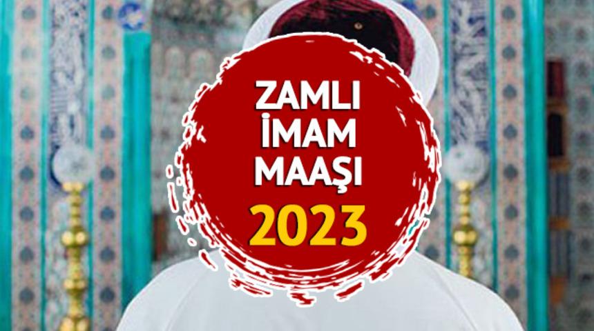 İMAM MAAŞI ZAMLI 2023: Temmuz ara zam ile imam maaşları ne kadar oldu, kaç TL? Müezzin, vaiz...