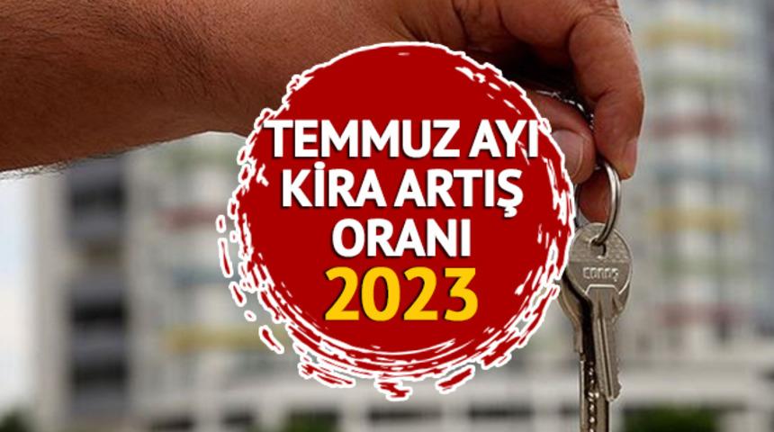TEMMUZ 2023 KİRA ARTIŞ ORANI: TEFE TÜFE ile Temmuz ayı kira artış oranı ne kadar, yüzde kaç? TÜİK'ten son dakika açıklaması