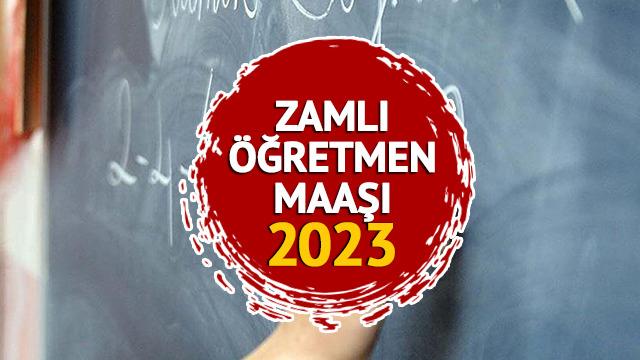 ÖĞRETMEN MAAŞLARI 2023 TEMMUZ ZAMMI: Memur zammıyla Öğretmen maaşı ne kadar, kaç TL olur? Zam yüzde kaç olacak?