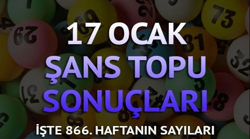 Şans Topu sonu&ccedil;ları 17 Ocak - MPİ 866. hafta Şans Topu sonucu sorgula