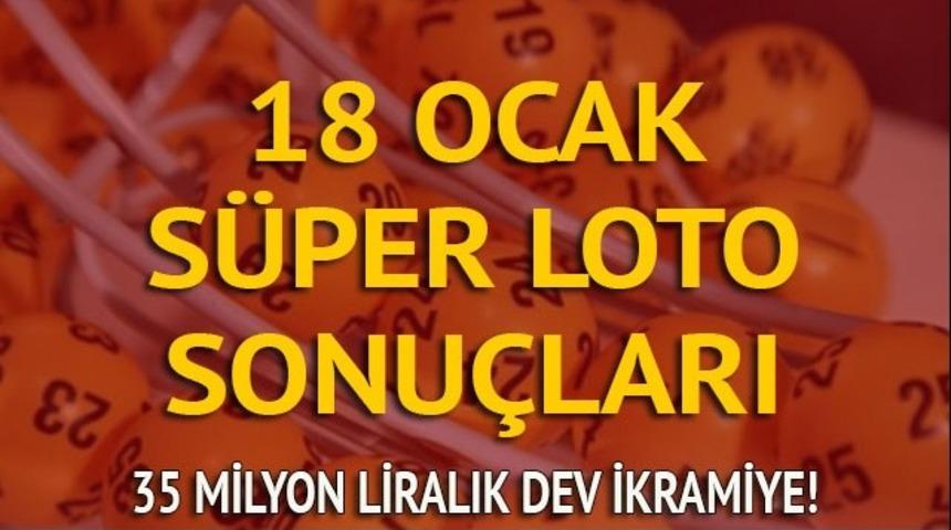 S&uuml;per Loto sonu&ccedil;ları 18 Ocak: S&uuml;per Loto'nun &ccedil;ılgın ikramiyesi 35 milyon lira! (MPİ canlı &ccedil;ekiliş)