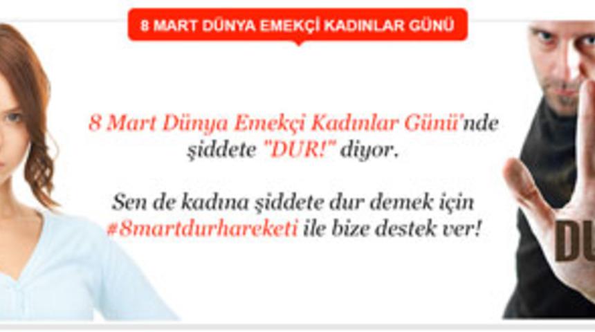 #8martdurhareketi Başladı