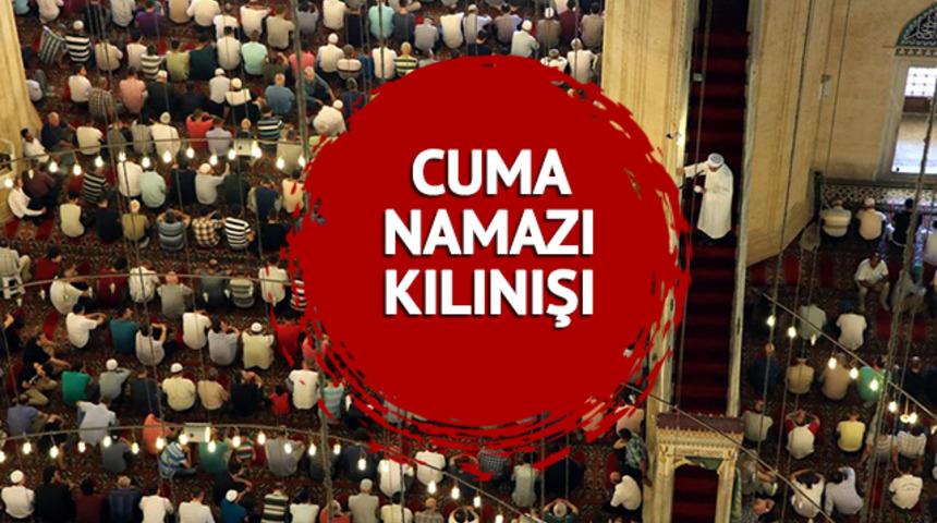 DİYANET CUMA NAMAZI KILINIŞI: Cuma namazı nasıl kılınır, kaç rekat, hangi dualar okunur? Diyanet açıkladı