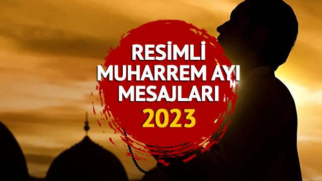 HİCRİ YILBAŞI VE MUHARREM AYI MESAJLARI: WhatsApp ve Facebook için dualı, hadisli, ayetli ve resimli Muharrem Ayı mesajları BURADA!
