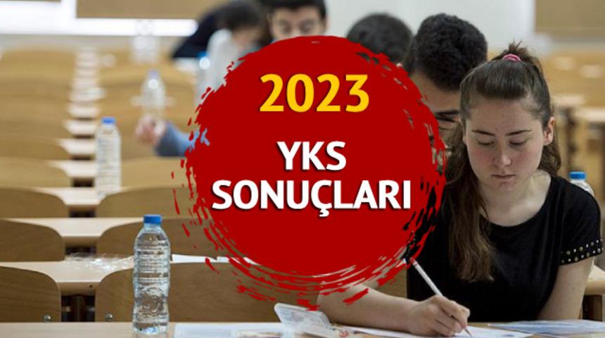 YKS SINAV SONUÇLARI 2023 AÇIKLANDI! YKS sınav sonuçları nereden öğrenilir? ÖSYM üniversite sınav sonuçları sorgulama ekranı BURADA!