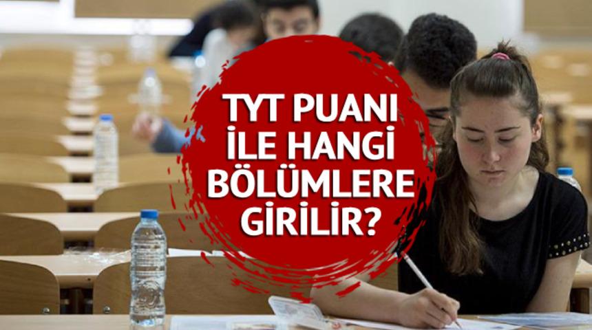 TYT BÖLÜMLERİ 2023: TYT ile alan bölümler neler, taban puanları nedir? Ön lisans taban puanları, kontenjanları ve başarı sıralamaları