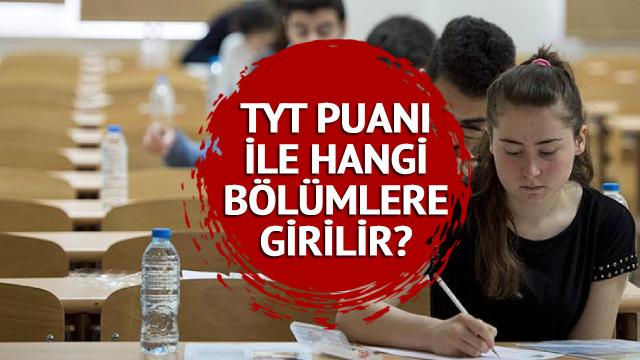 TYT BÖLÜMLERİ 2023: TYT ile alan bölümler neler, taban puanları nedir? Ön lisans taban puanları, kontenjanları ve başarı sıralamaları