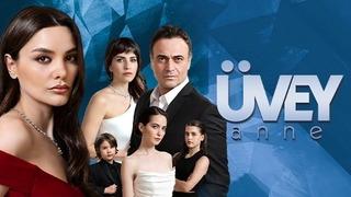 ÜVEY ANNE 4. BÖLÜM İZLE! Üvey Anne hangi gün, bu akşam var mı? Son bölüm özeti ve ATV yayın akışı