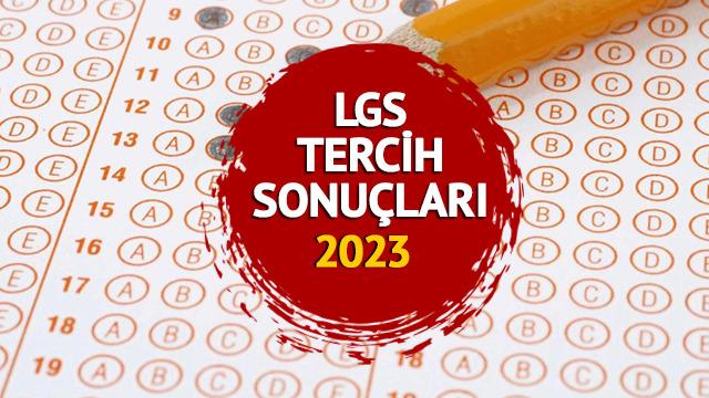 LGS TERCİH SONUÇLARI AÇIKLANDI! LGS tercih sonuçları nasıl öğrenilir? Meb.gov.tr sonuç sorgulama ekranı