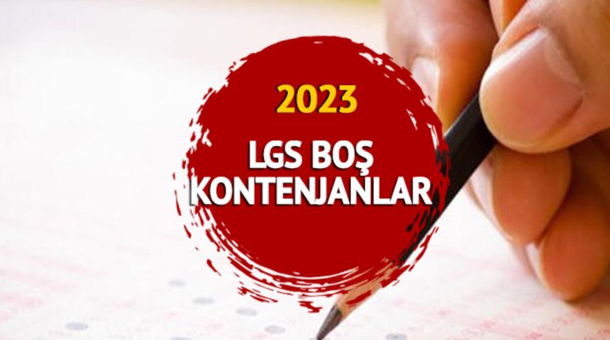 LGS BOŞ KONTENJANLAR 2023: LGS boş kontenjanlar belli oldu mu, taban puanları ne? Lise 2. ek tercihler ne zaman? MEB açıkladı!