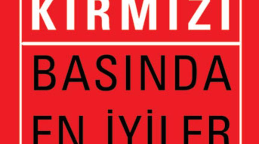 T&uuml;rkiye'nin en yaratıcı "Kırmızı" ları a&ccedil;ıklanıyor